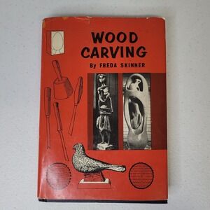 Wood Carving by Freda Skinner Hardcover Bonanza‎ Books 1961 0-517-063107